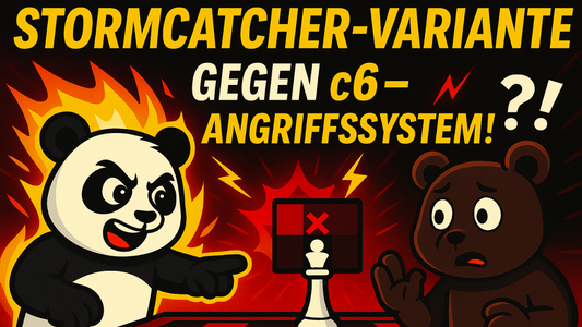 Stormcatcher Variante / Anti-C6 / 1. e4 c6 2. a3